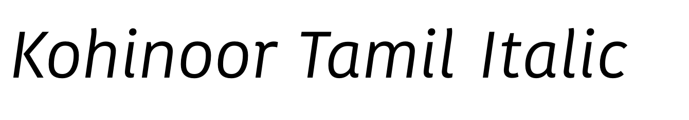 Kohinoor Tamil Italic